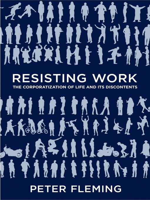 Title details for Resisting Work by Peter Fleming - Available